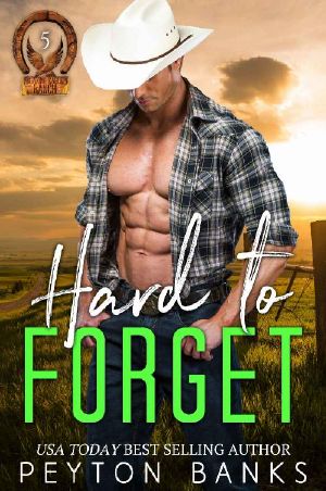 [Blazing Eagle Ranch 05] • Hard to Forget